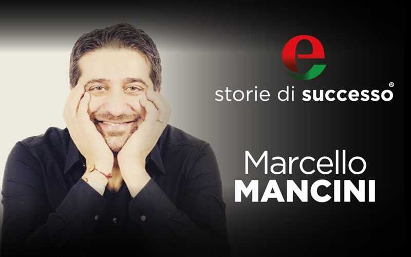 Marcello mancini, una storia di successo
