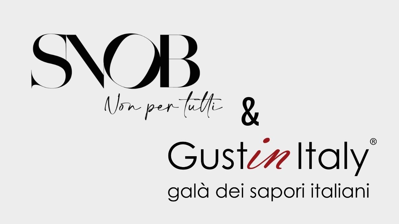 Snob non per tutti e GustinItaly partnership
