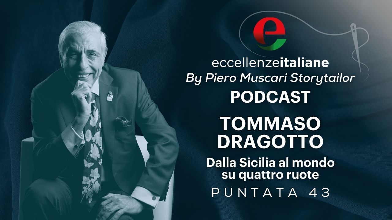 Tommaso Dragotto 43ª puntata del podcast Eccellenze Italiane di Piero Muscari
